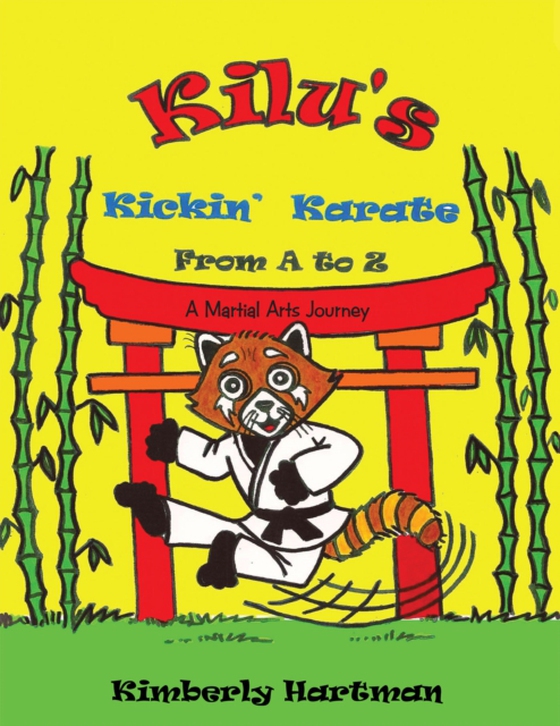 Kilu's  Kickin' Karate from  a to Z