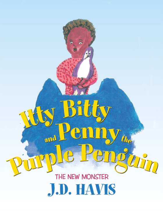 Itty Bitty and Penny the Purple Penguin