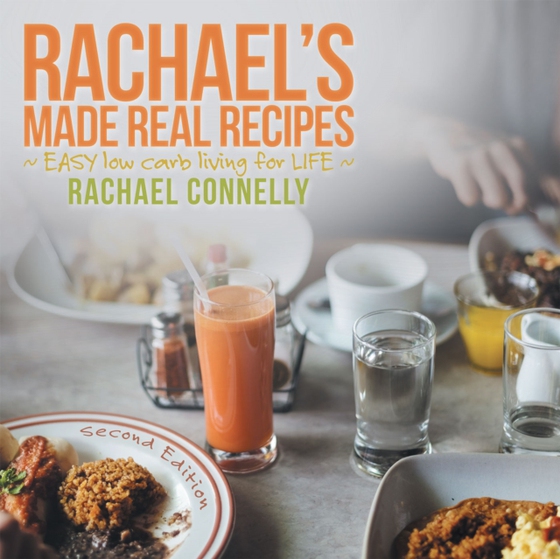 Rachael'S Made Real Recipes (e-bog) af Connelly, Rachael