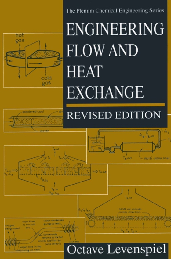 Engineering Flow and Heat Exchange (e-bog) af Levenspiel, Octave