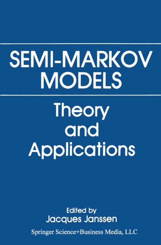 Semi-Markov Models (e-bog) af Janssen, Jacques