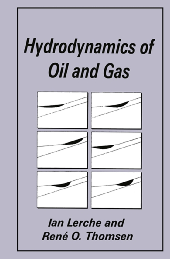 Hydrodynamics of Oil and Gas (e-bog) af Thomsen, R.O.