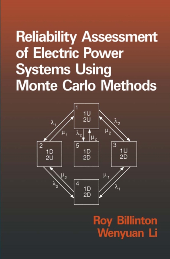 Reliability Assessment of Electric Power Systems Using Monte Carlo Methods (e-bog) af Li, W.