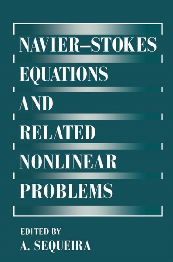 Navier-Stokes Equations and Related Nonlinear Problems (e-bog) af -