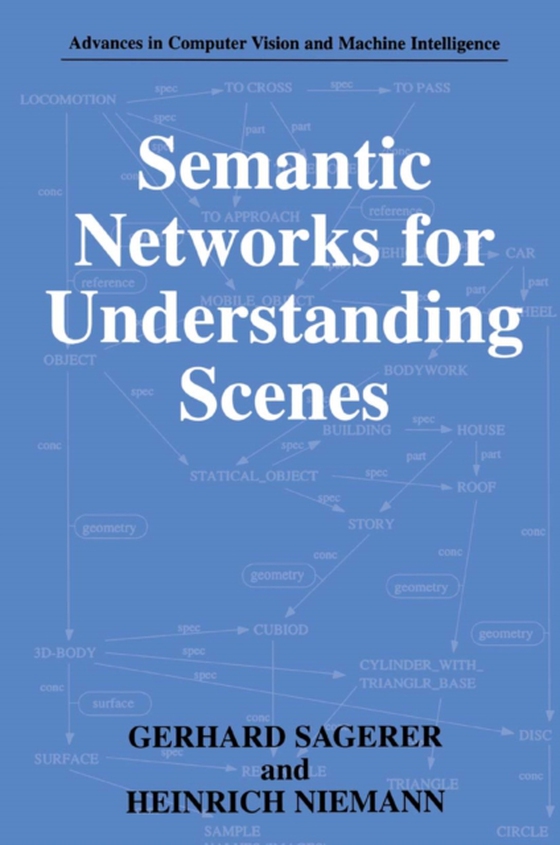 Semantic Networks for Understanding Scenes (e-bog) af Niemann, Heinrich