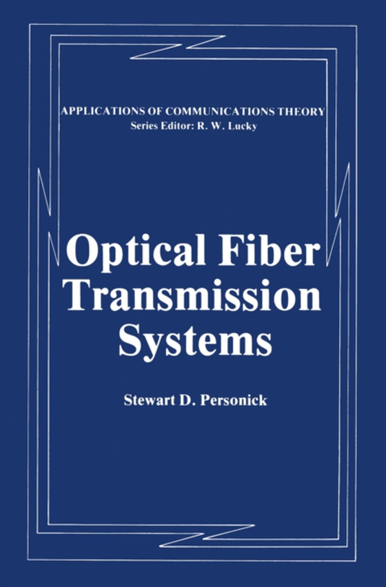 Optical Fiber Transmission Systems (e-bog) af Personick, Stewart D.