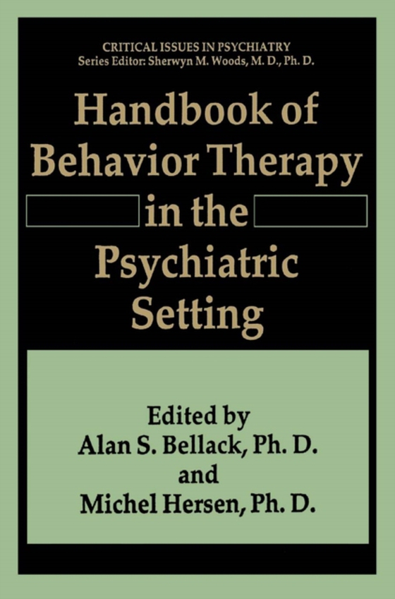 Handbook of Behavior Therapy in the Psychiatric Setting