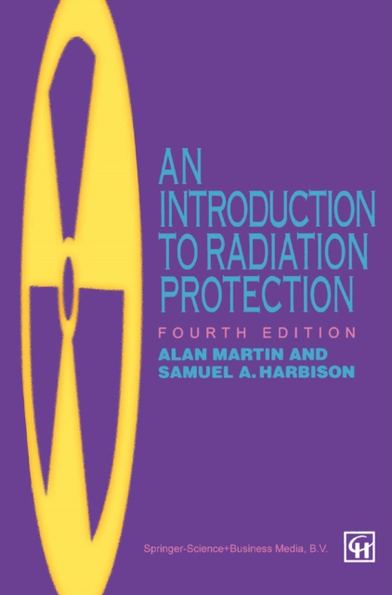 Introduction to Radiation Protection (e-bog) af Harbison, Samuel A.