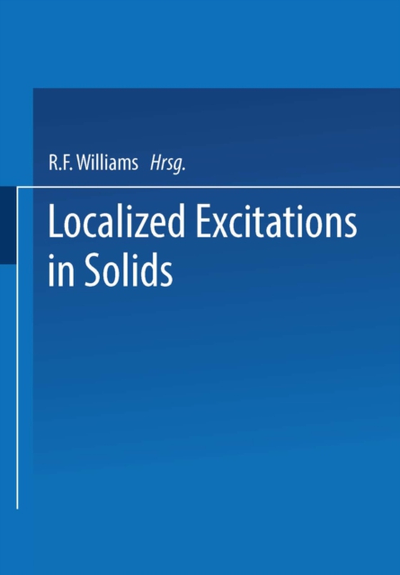 Localized Excitations in Solids (e-bog) af Wallis, R. F.