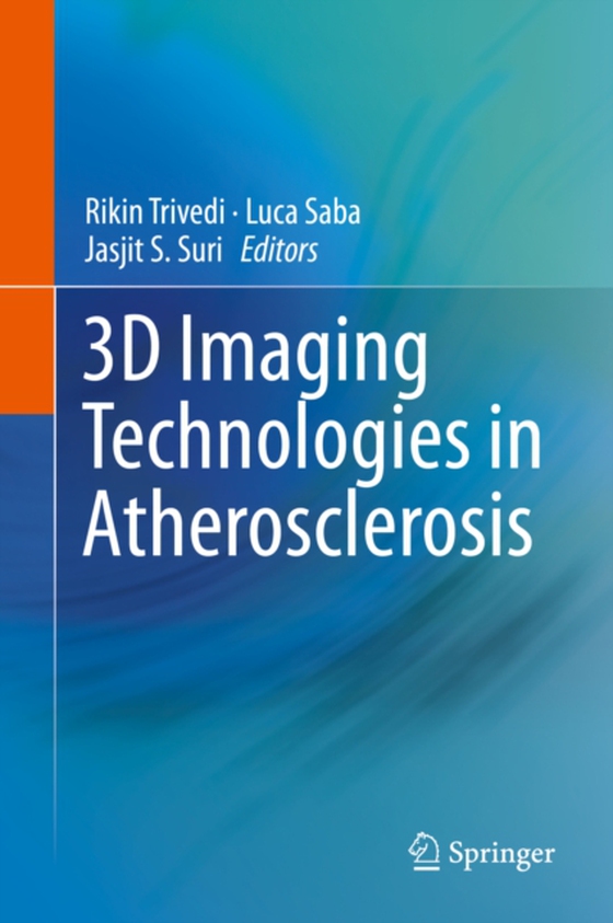 3D Imaging Technologies in Atherosclerosis (e-bog) af -