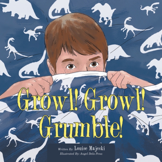 Growl! Growl! Grumble! (e-bog) af Majeski, Louise