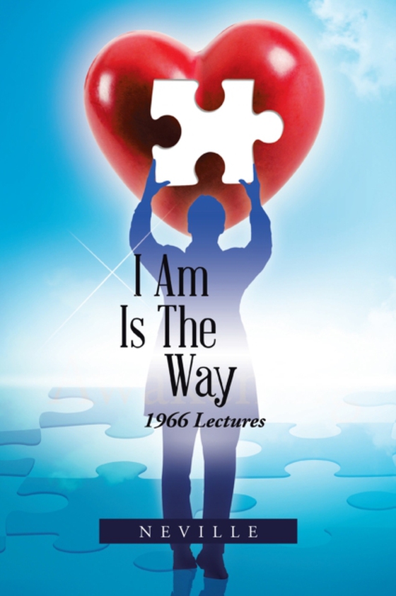 I Am Is the Way