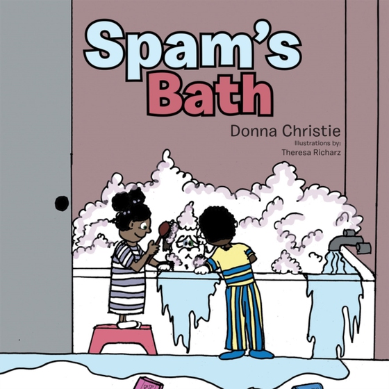 Spam'S Bath (e-bog) af Christie, Donna