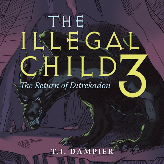 Illegal Child 3 (e-bog) af Dampier, T.J.