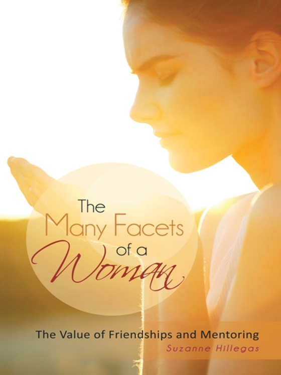 Many Facets of a Woman