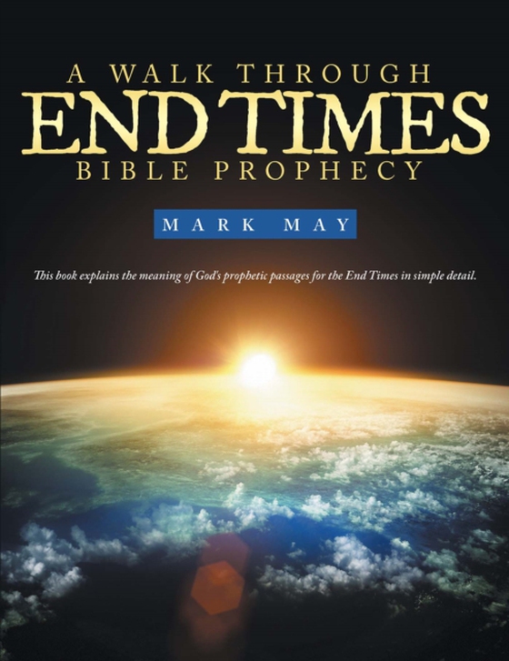 Walk Through End Times Bible Prophecy