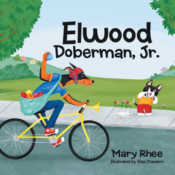 Elwood Doberman, Jr. (e-bog) af Rhee, Mary