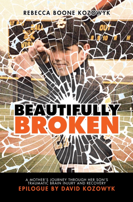 Beautifully Broken (e-bog) af Kozowyk, Rebecca Boone