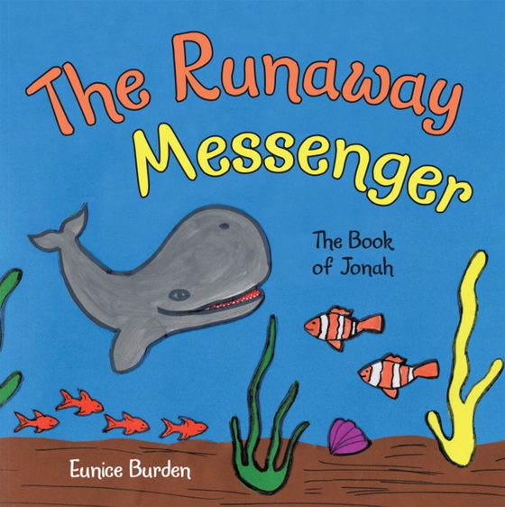 Runaway Messenger (e-bog) af Burden, Eunice