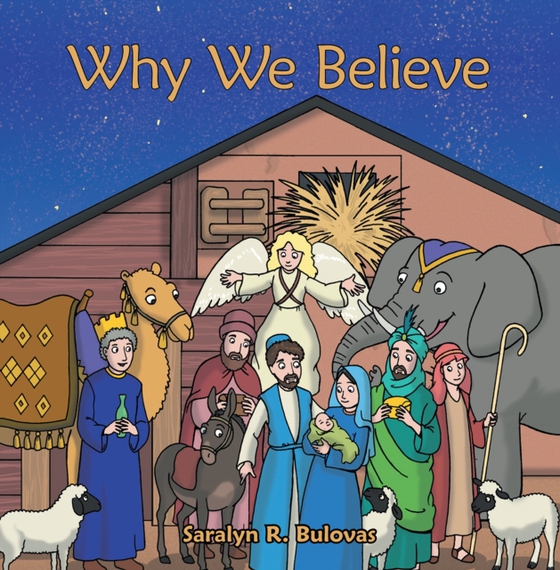 Why We Believe (e-bog) af Bulovas, Saralyn R.