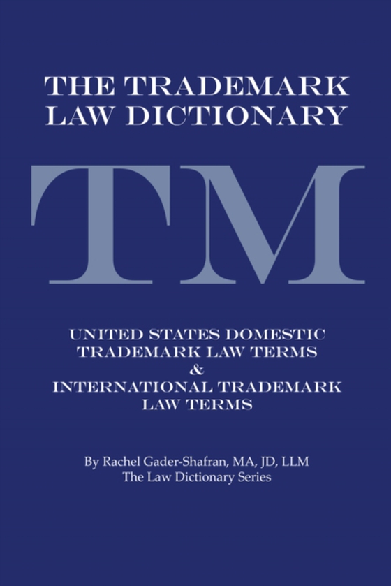 Trademark Law Dictionary