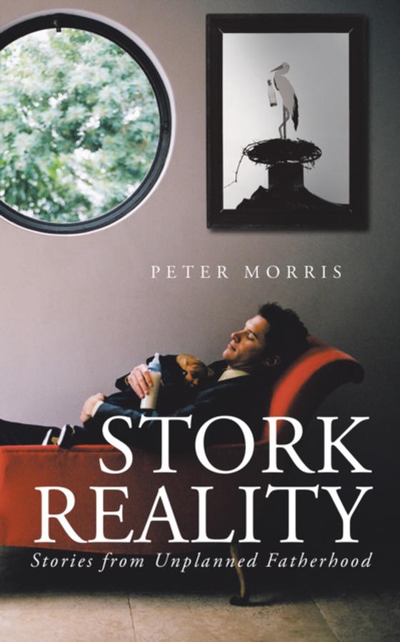 Stork Reality (e-bog) af Morris, Peter