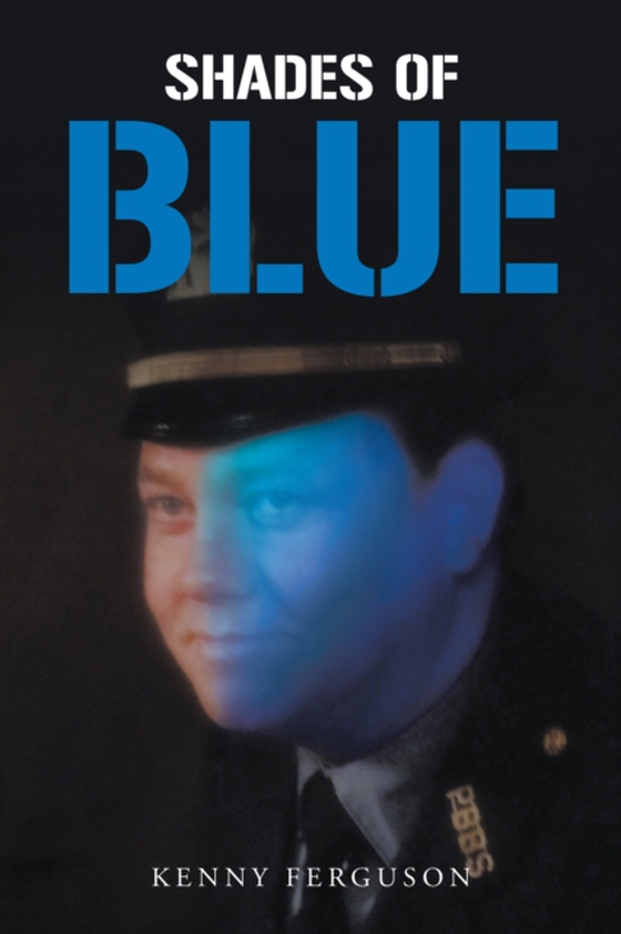 Shades of Blue (e-bog) af Ferguson, Kenny