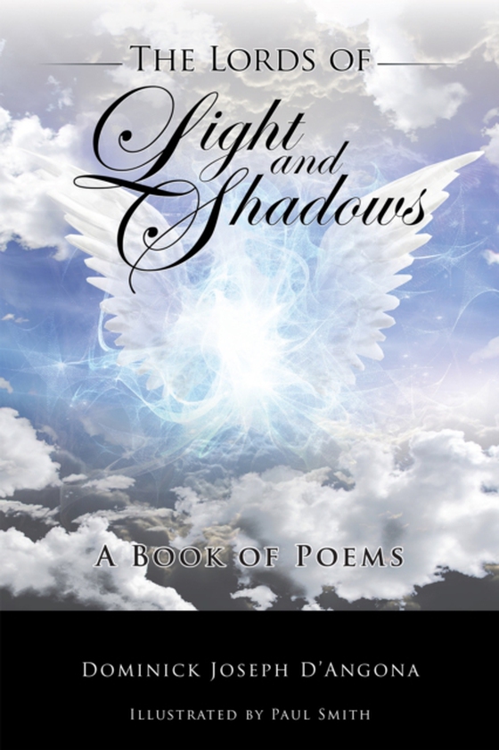 Lords of Light and Shadows (e-bog) af D'Angona, Dominick Joseph