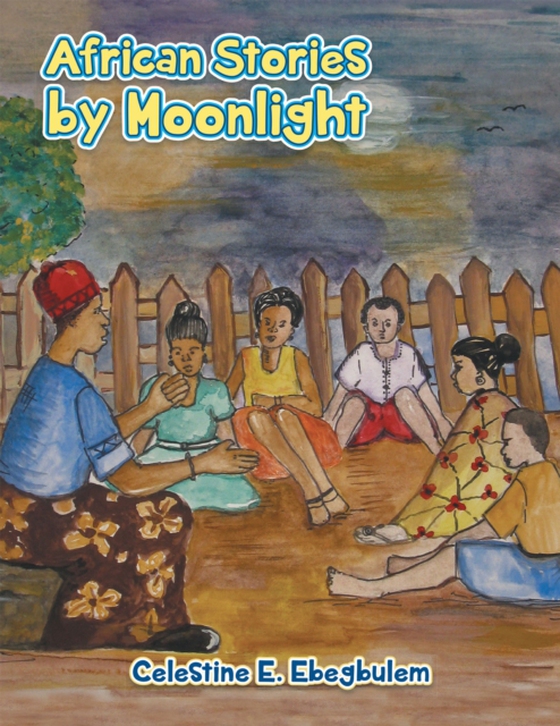 African Stories by Moonlight