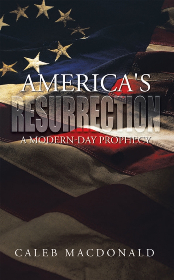 America's Resurrection