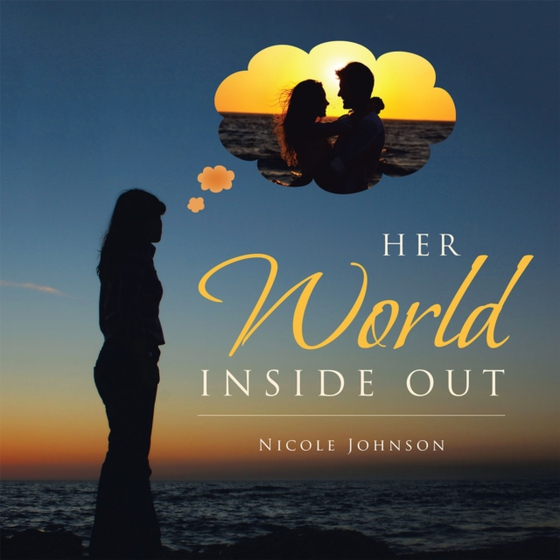 Her World Inside Out (e-bog) af Johnson, Nicole