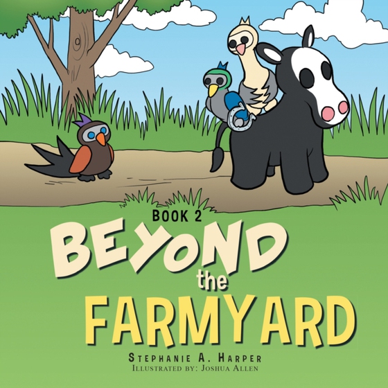 Beyond the Farmyard (e-bog) af Harper, Stephanie A.