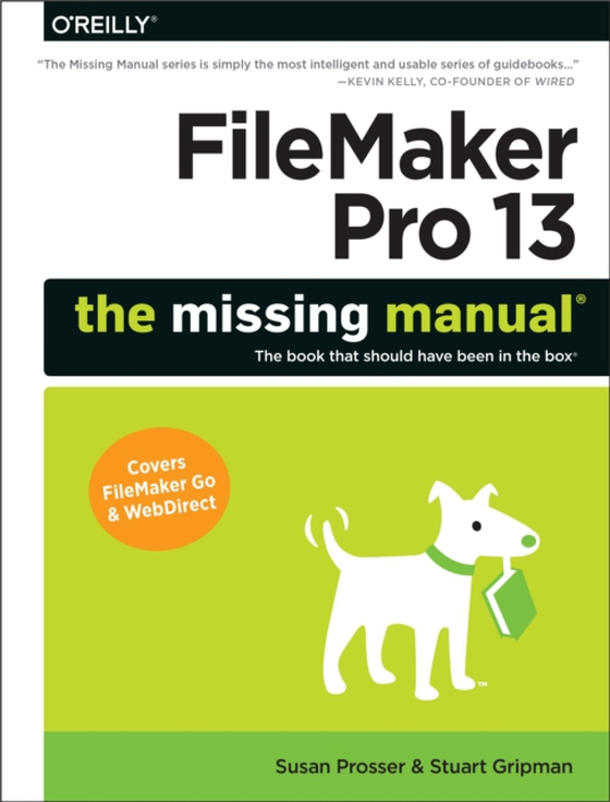 FileMaker Pro 13: The Missing Manual (e-bog) af Gripman, Stuart