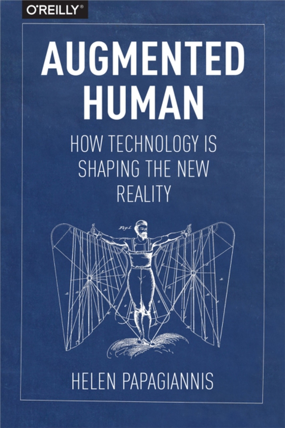 Augmented Human (e-bog) af Papagiannis, Helen