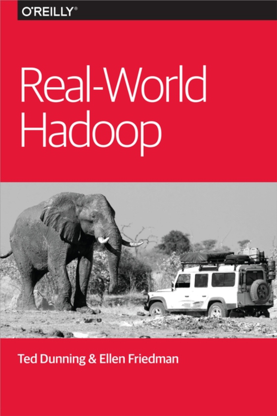 Real-World Hadoop (e-bog) af Friedman, Ellen