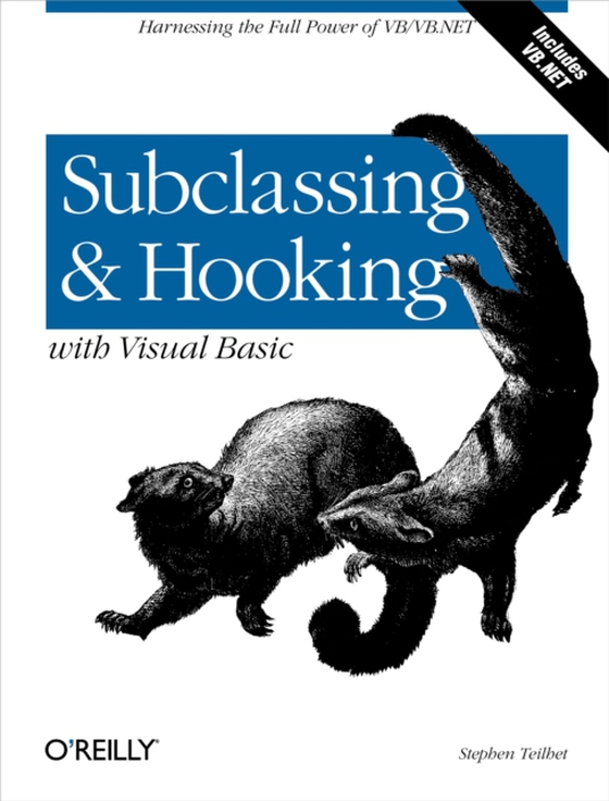 Subclassing and Hooking with Visual Basic (e-bog) af Teilhet, Stephen