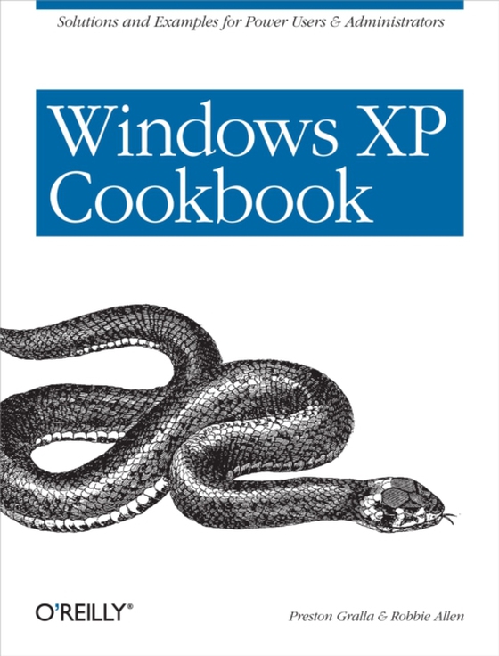 Windows XP Cookbook (e-bog) af Gralla, Preston