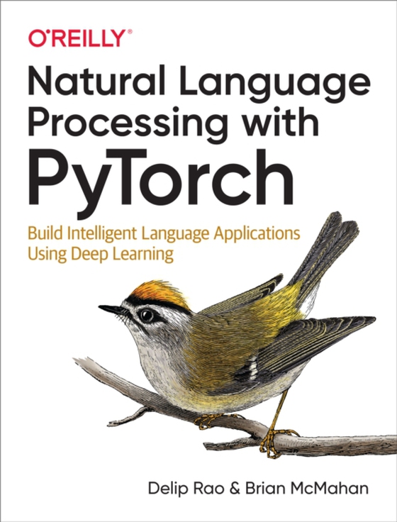 Natural Language Processing with PyTorch (e-bog) af McMahan, Brian