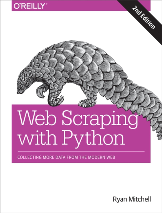 Web Scraping with Python (e-bog) af Mitchell, Ryan