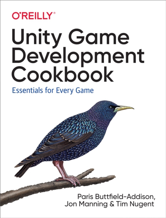 Unity Game Development Cookbook (e-bog) af Nugent, Tim