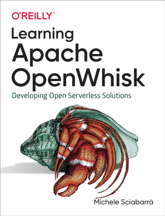 Learning Apache OpenWhisk (e-bog) af Sciabarra, Michele