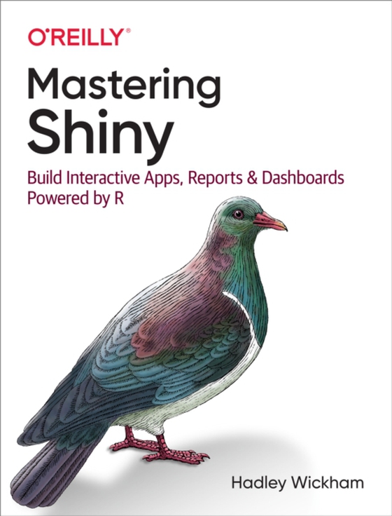 Mastering Shiny (e-bog) af Wickham, Hadley