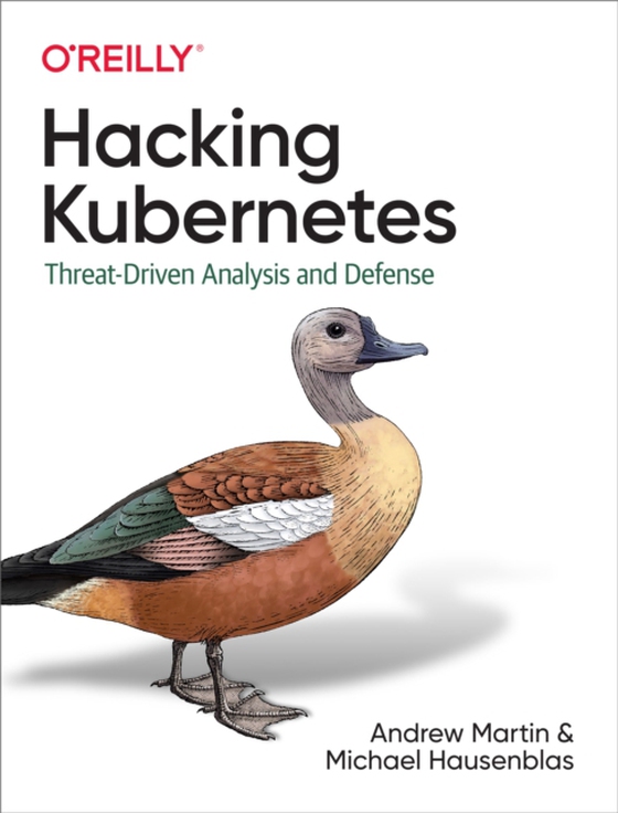 Hacking Kubernetes (e-bog) af Hausenblas, Michael