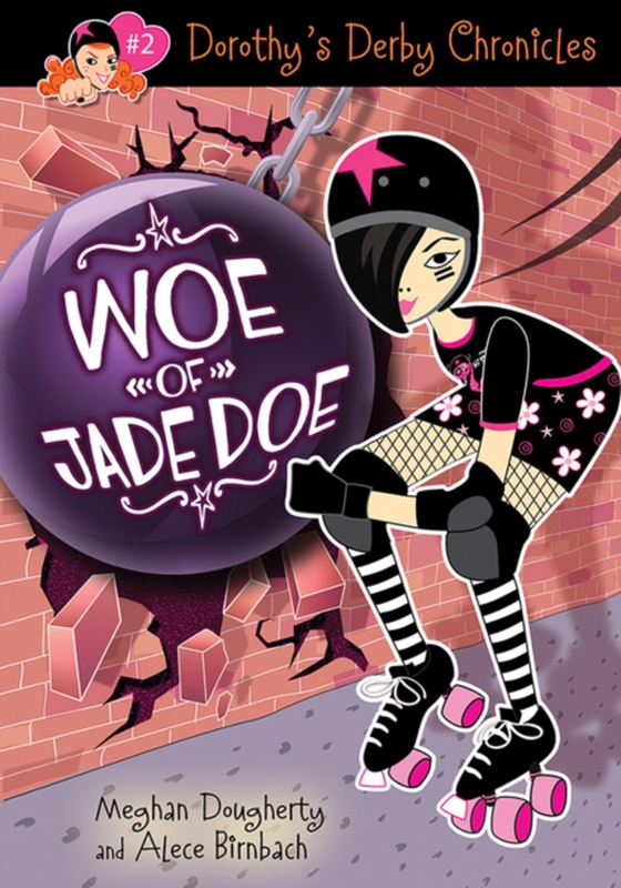 Dorothy's Derby Chronicles: Woe of Jade Doe (e-bog) af Meghan Dougherty, Dougherty