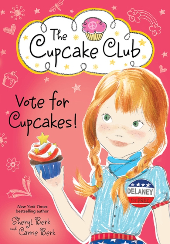 Vote for Cupcakes! (e-bog) af Carrie Berk, Berk