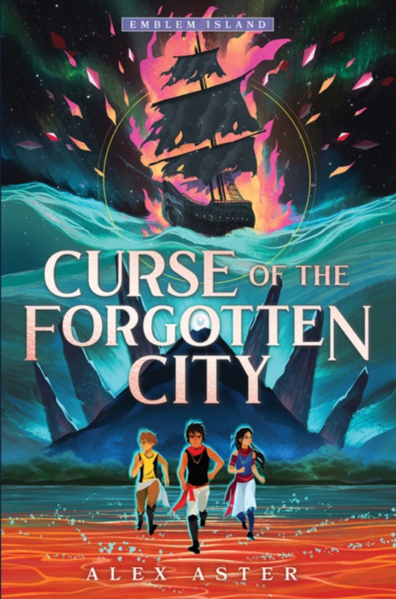 Curse of the Forgotten City (e-bog) af Alex Aster, Aster