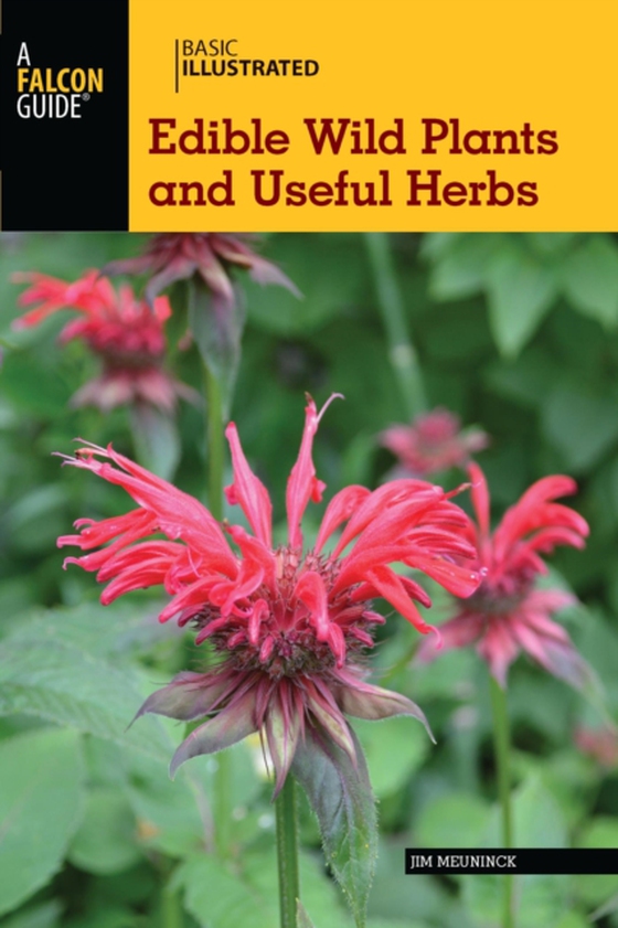 Basic Illustrated Edible Wild Plants and Useful Herbs (e-bog) af Meuninck, Jim