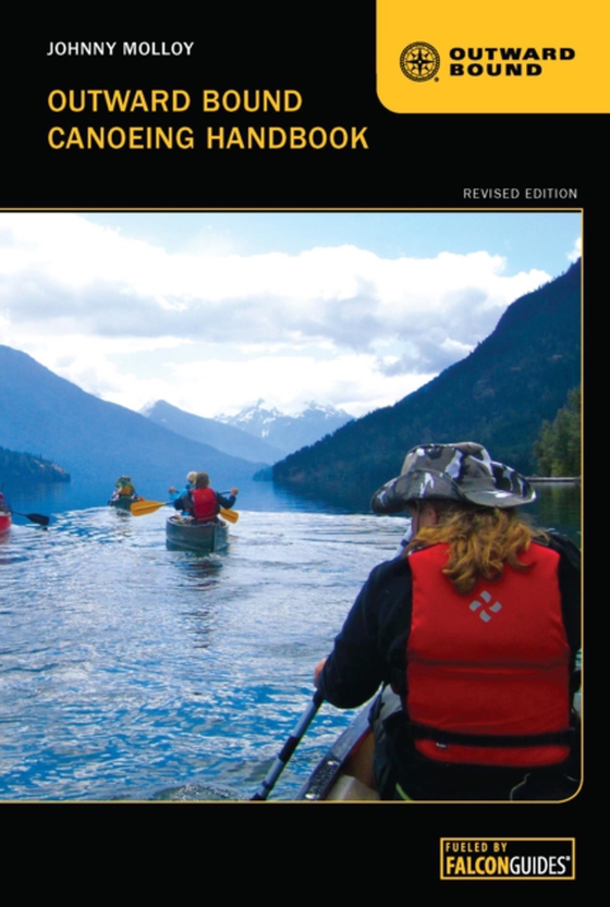 Outward Bound Canoeing Handbook (e-bog) af Molloy, Johnny