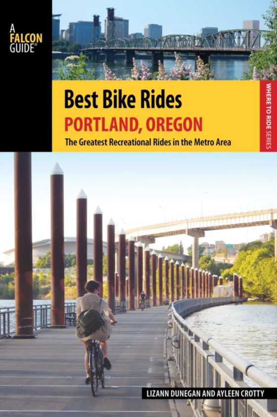 Best Bike Rides Portland, Oregon (e-bog) af Crotty, Ayleen