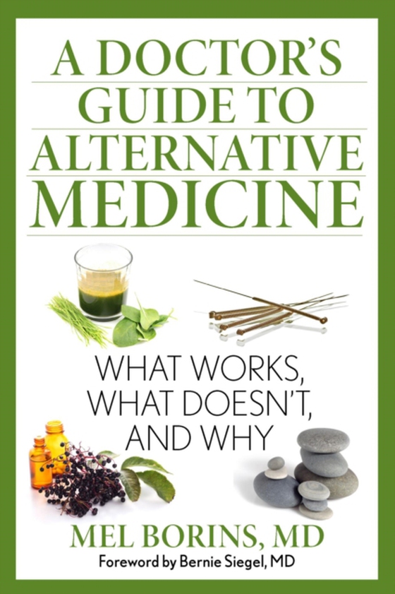 Doctor's Guide to Alternative Medicine (e-bog) af Borins, Mel